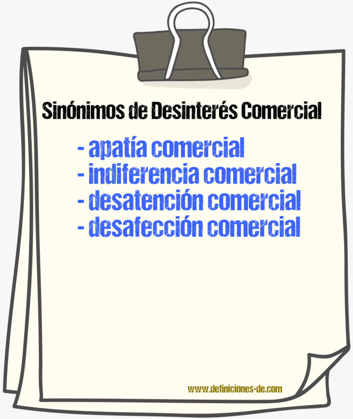 Sinónimos de desinterés comercial
