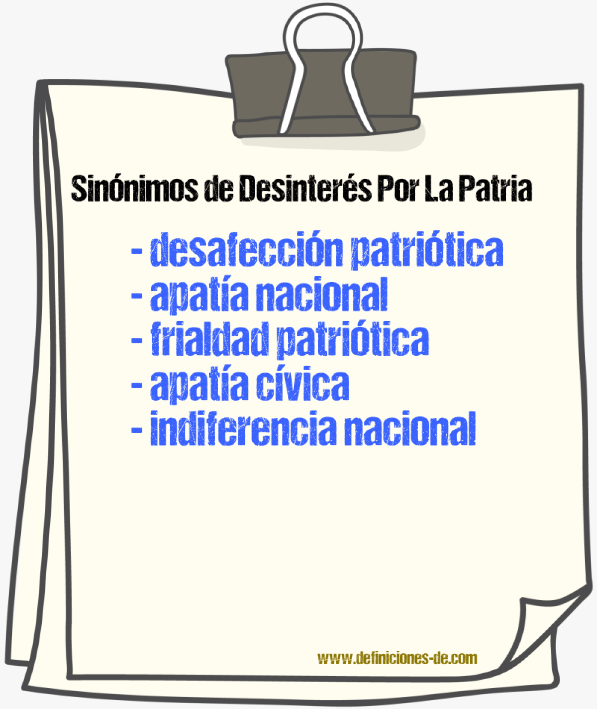 Sinónimos de desinterés por la patria