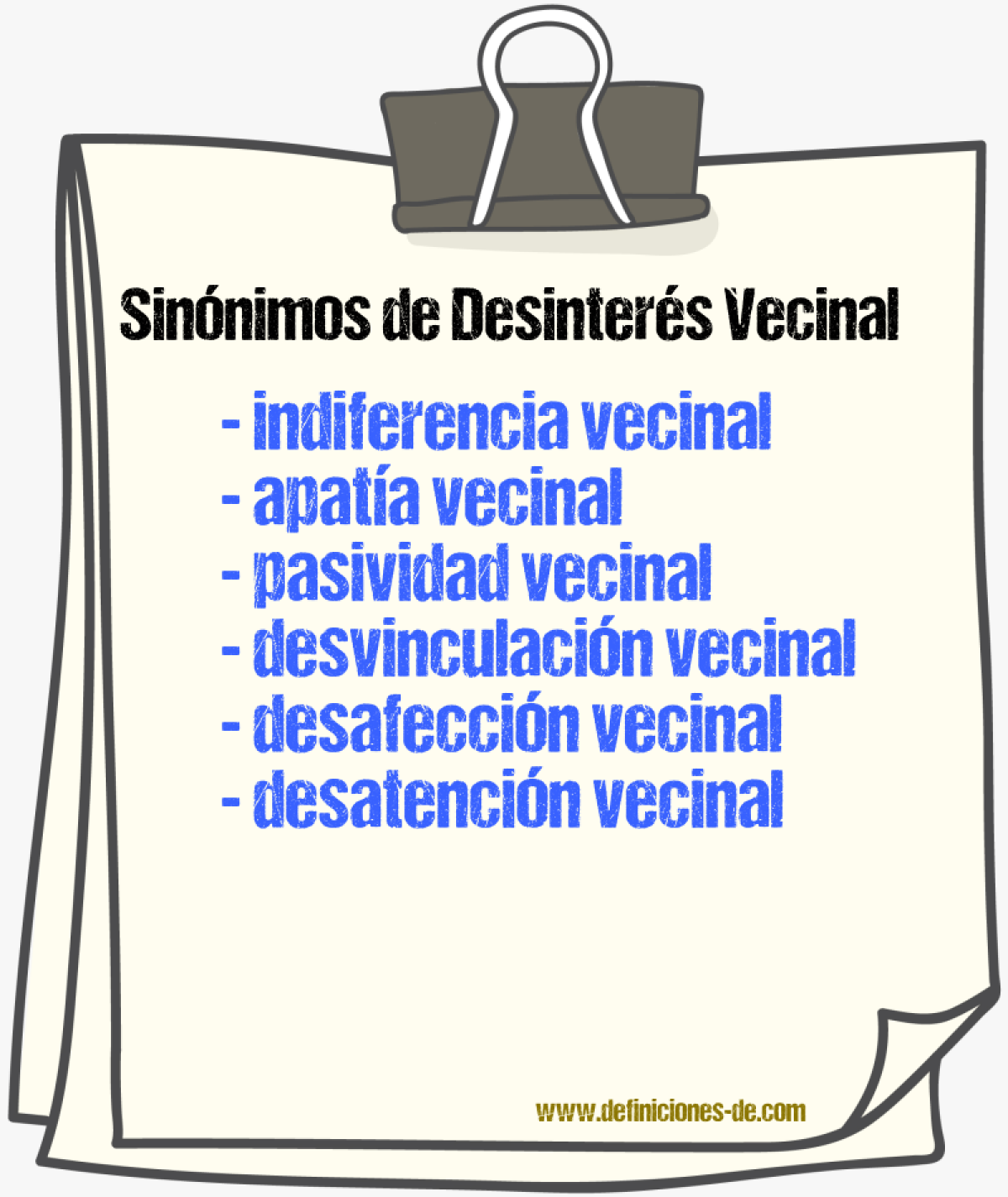 Sinónimos de desinterés vecinal