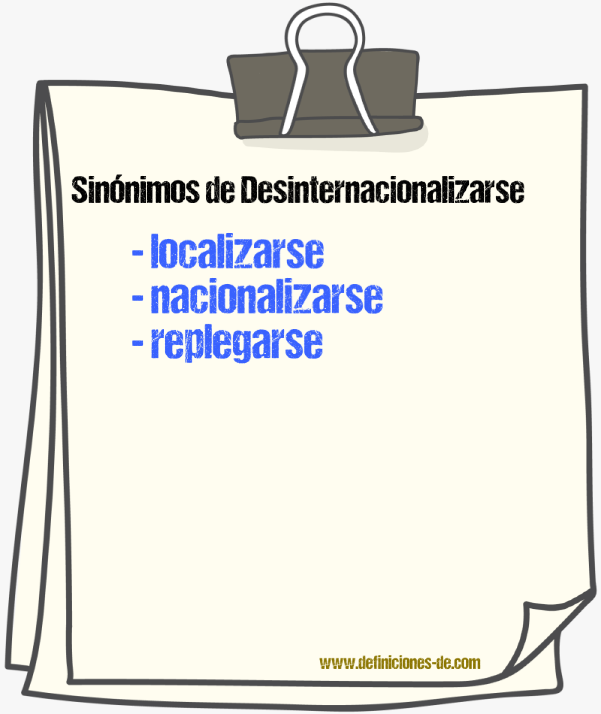 Sinónimos de desinternacionalizarse
