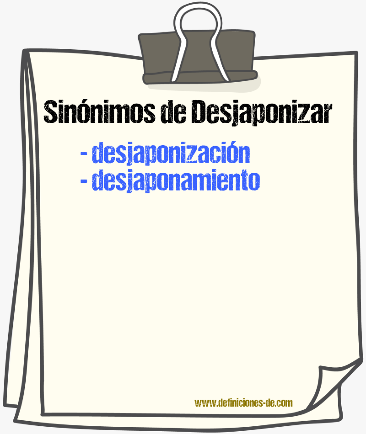 Sinónimos de desjaponizar