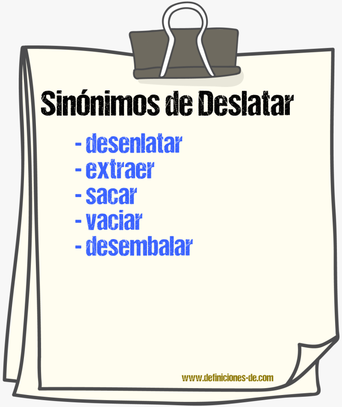 Sinónimos de deslatar