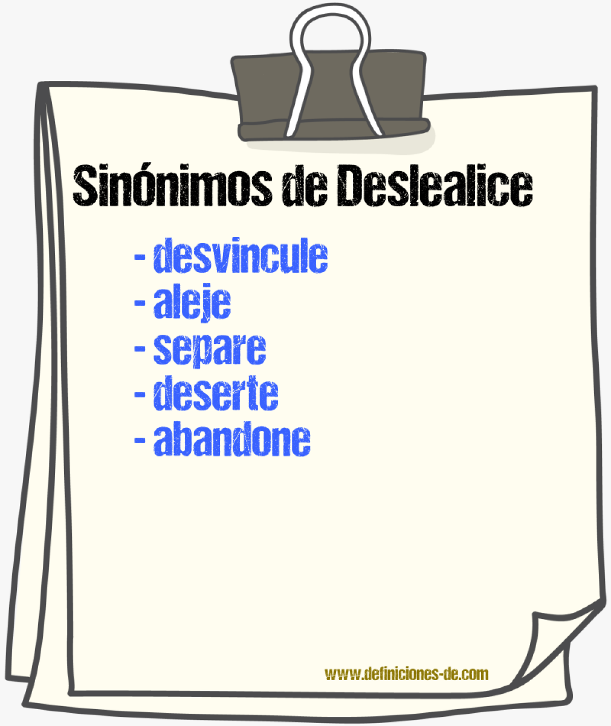 Sinónimos de deslealice