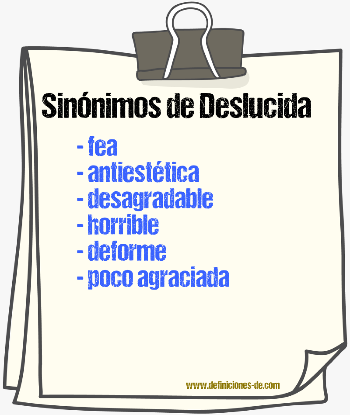 Sinónimos de deslucida