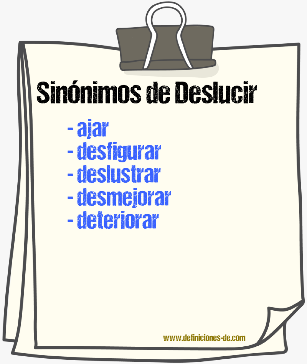 Sinnimos de deslucir