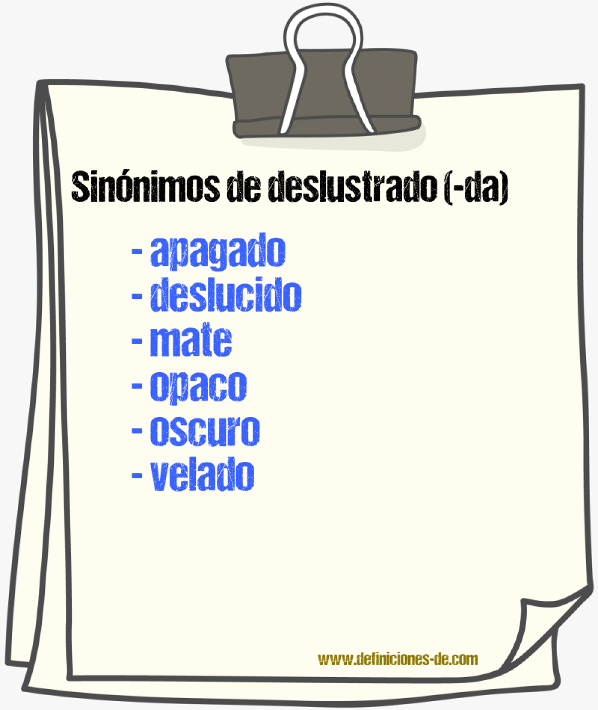 Sinnimos de deslustrado