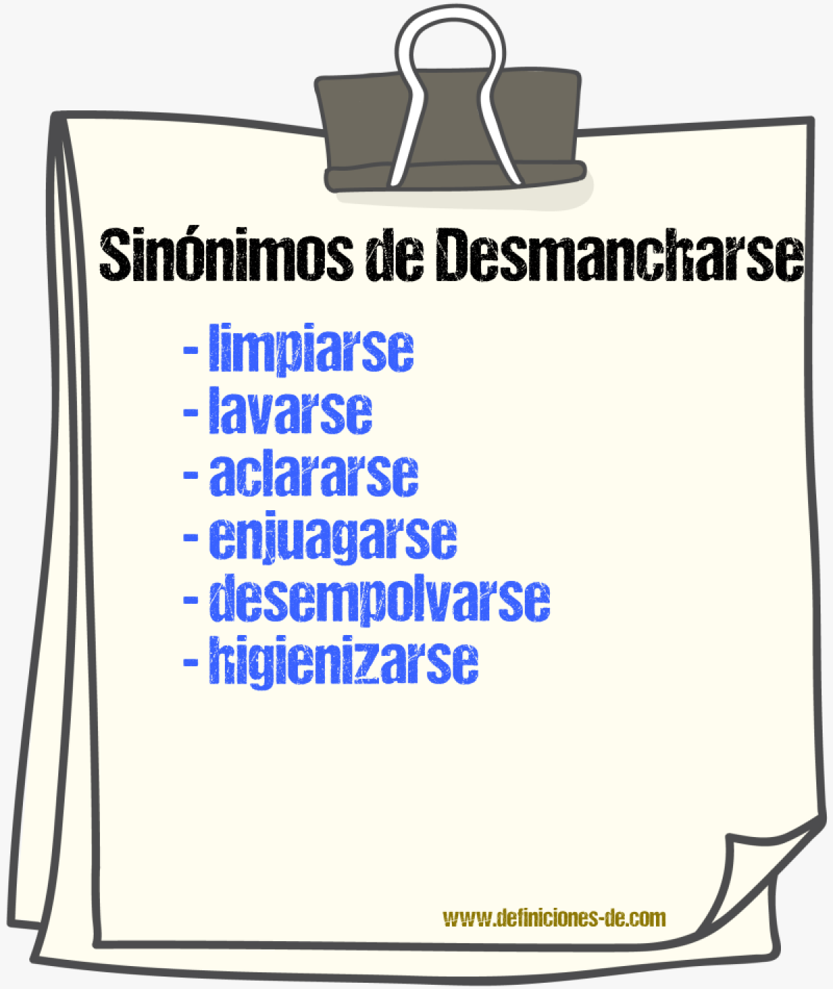 Sinónimos de desmancharse