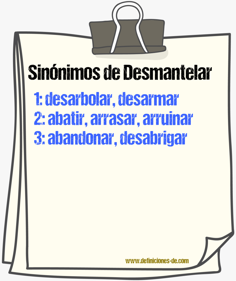 Sinnimos de desmantelar