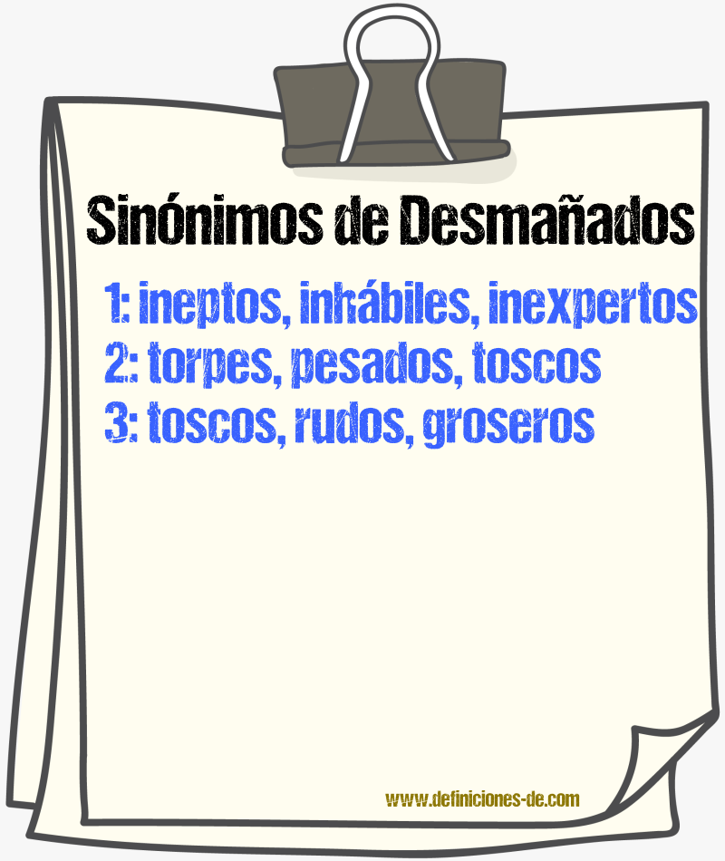 Sinónimos de desmañados