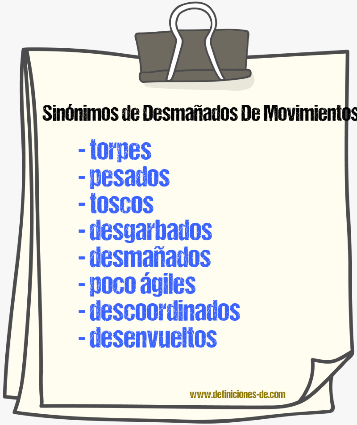 Sinónimos de desmañados de movimientos