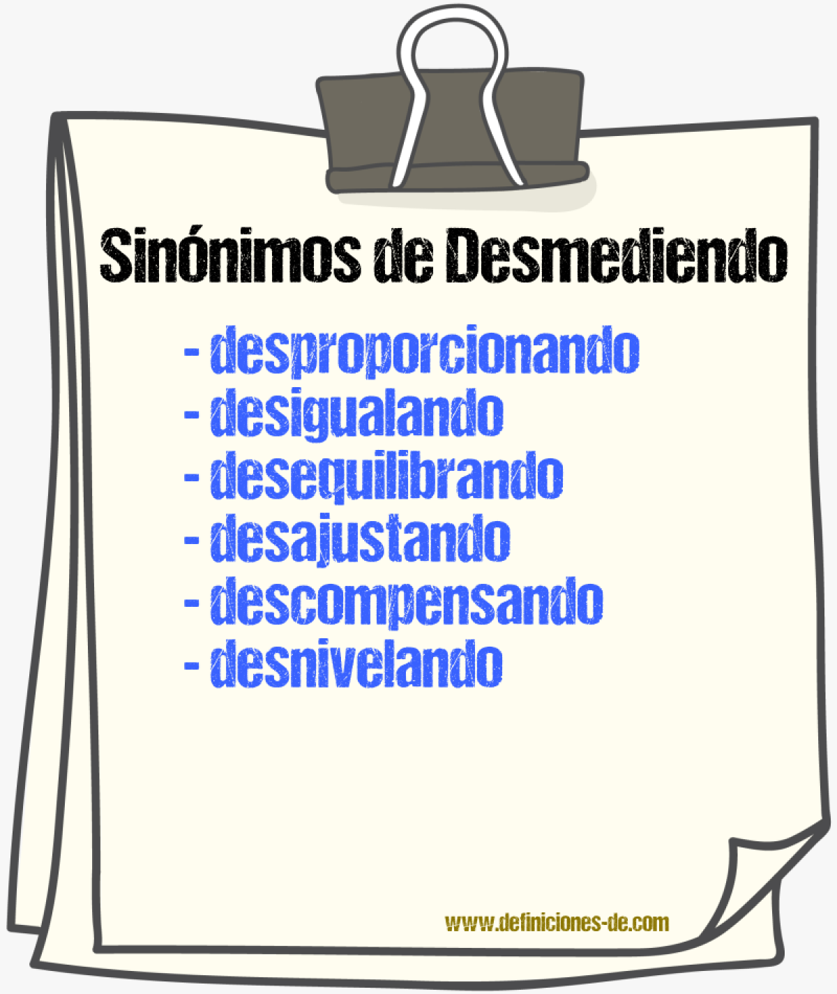 Sinónimos de desmediendo