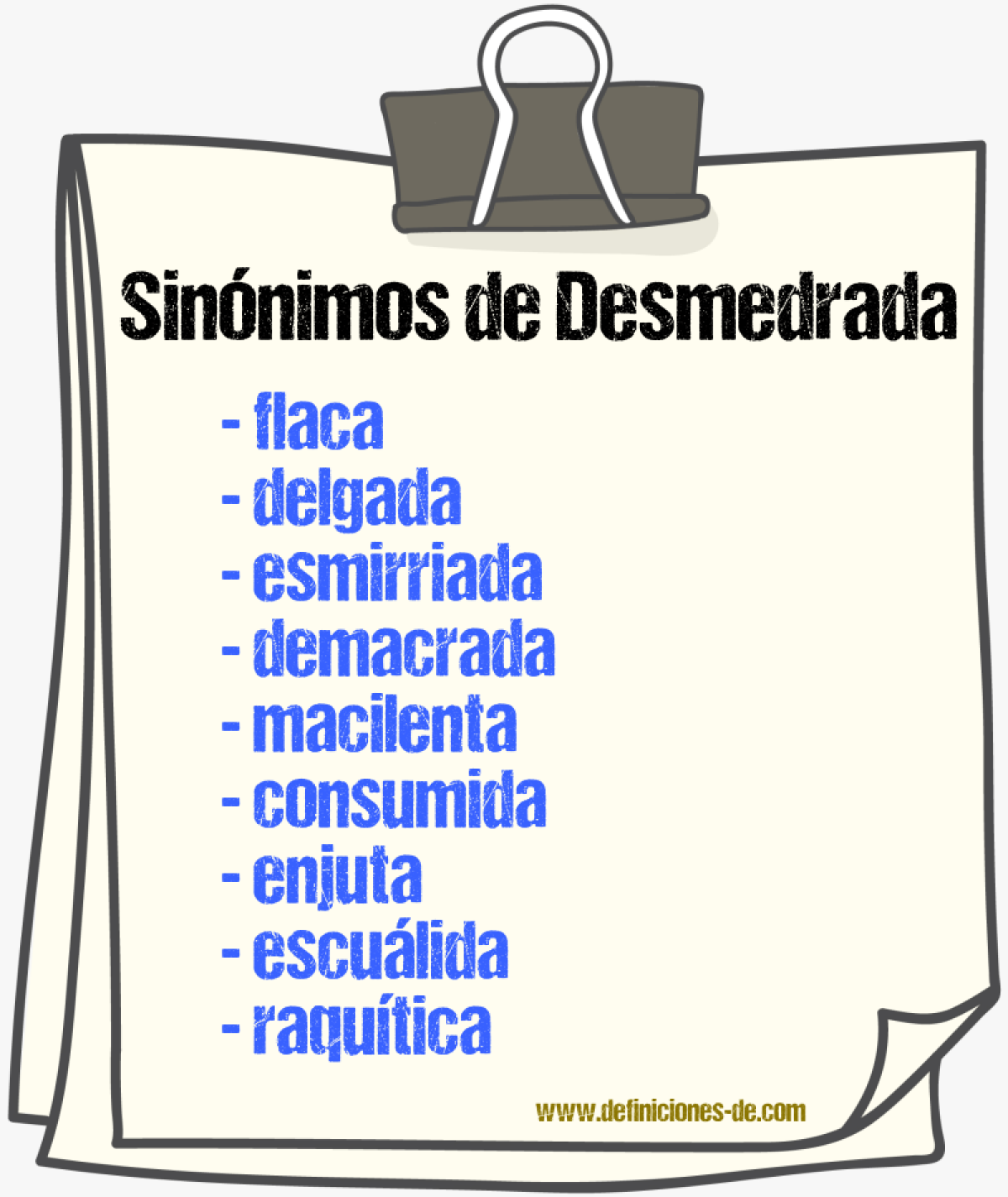 Sinónimos de desmedrada