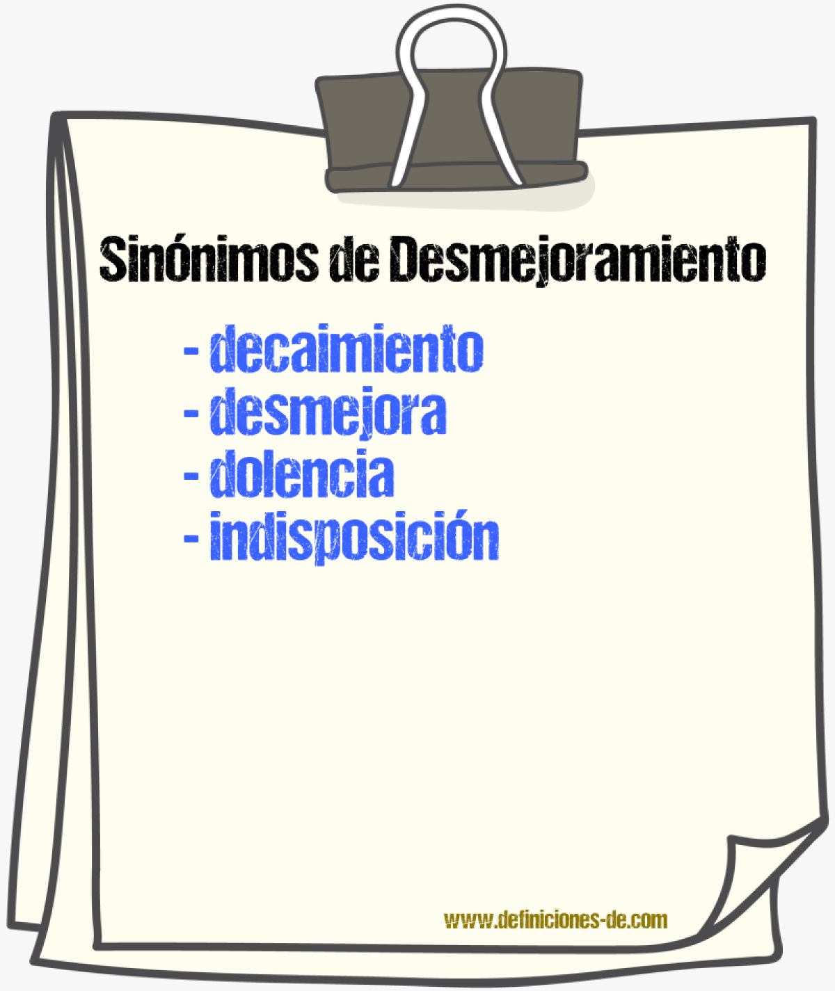 Sinnimos de desmejoramiento