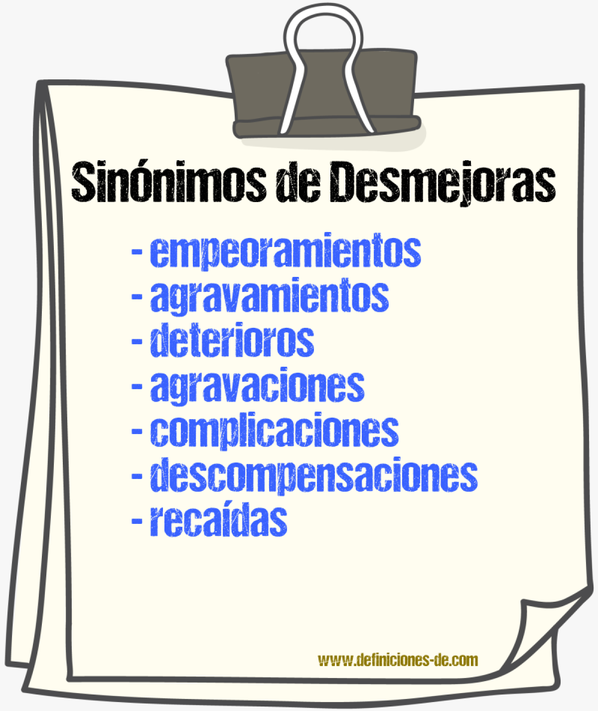 Sinónimos de desmejoras