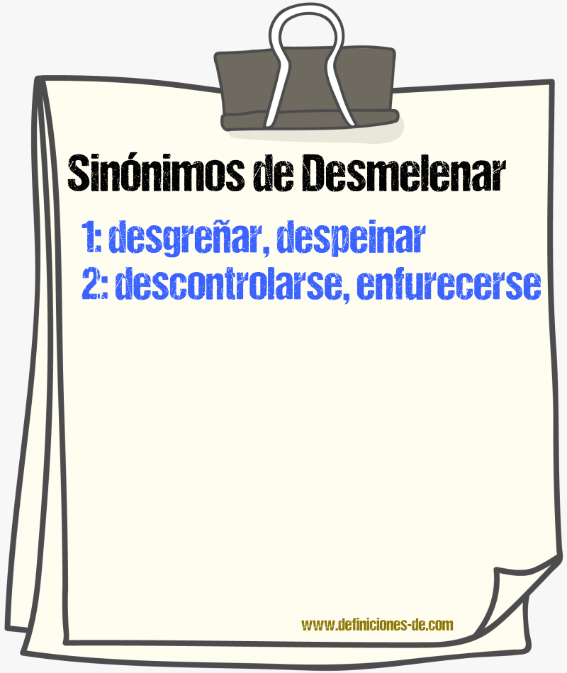 Sinnimos de desmelenar