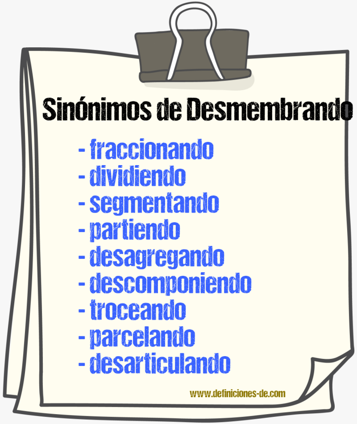 Sinónimos de desmembrando