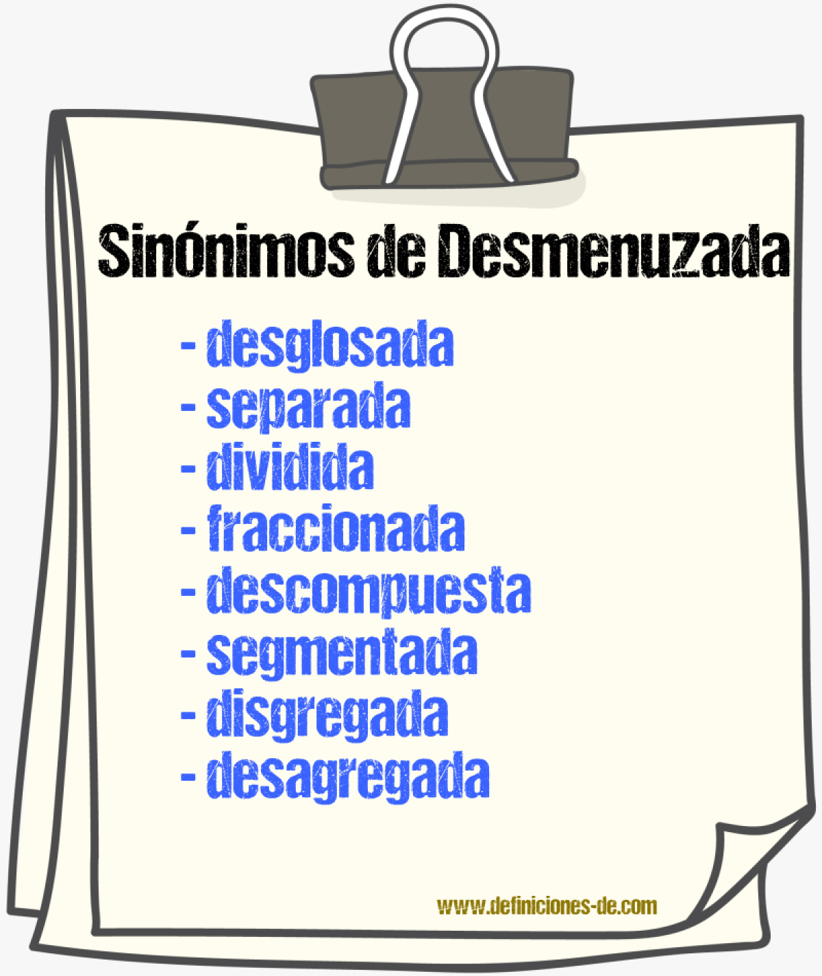 Sinónimos de desmenuzada