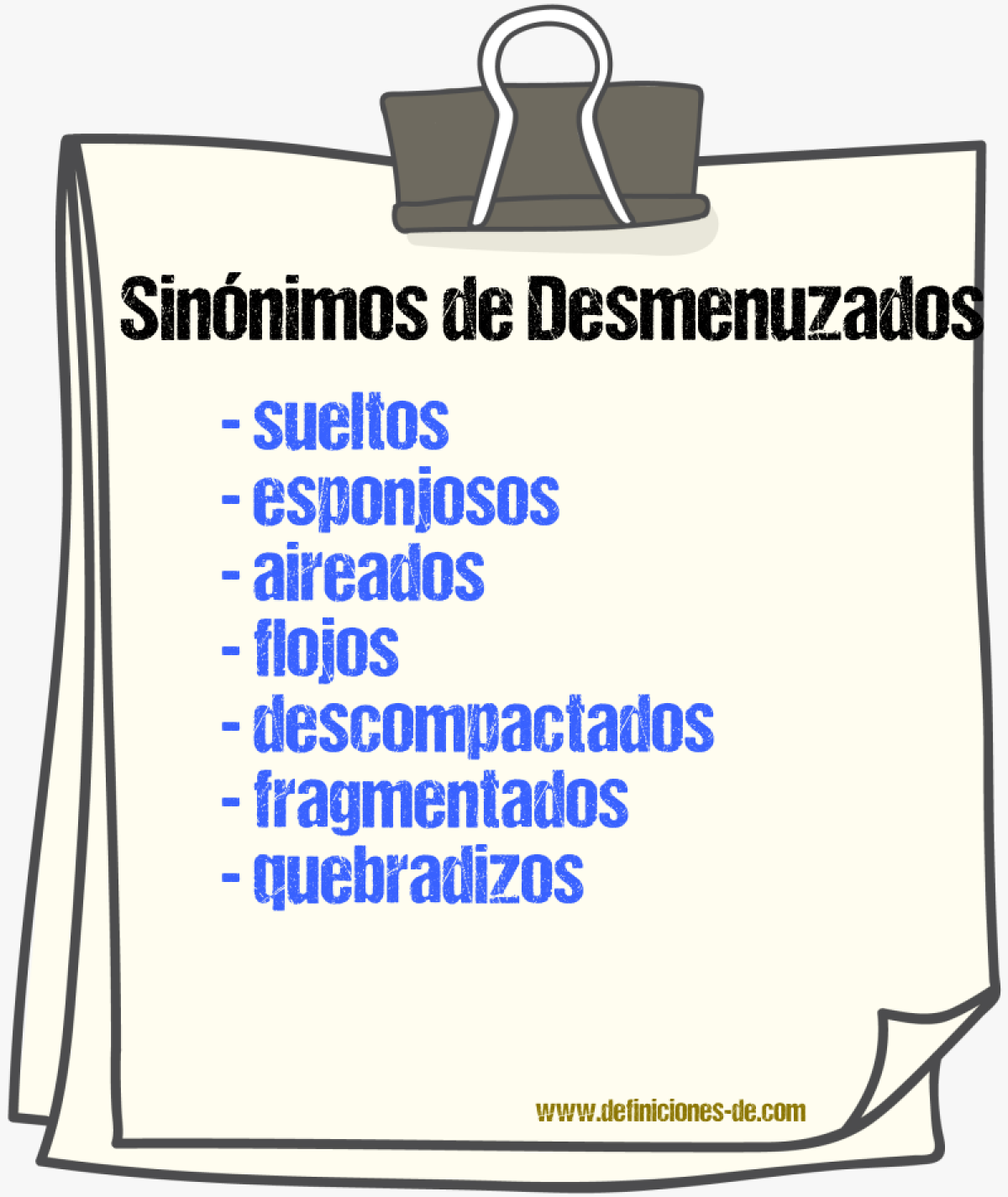 Sinónimos de desmenuzados
