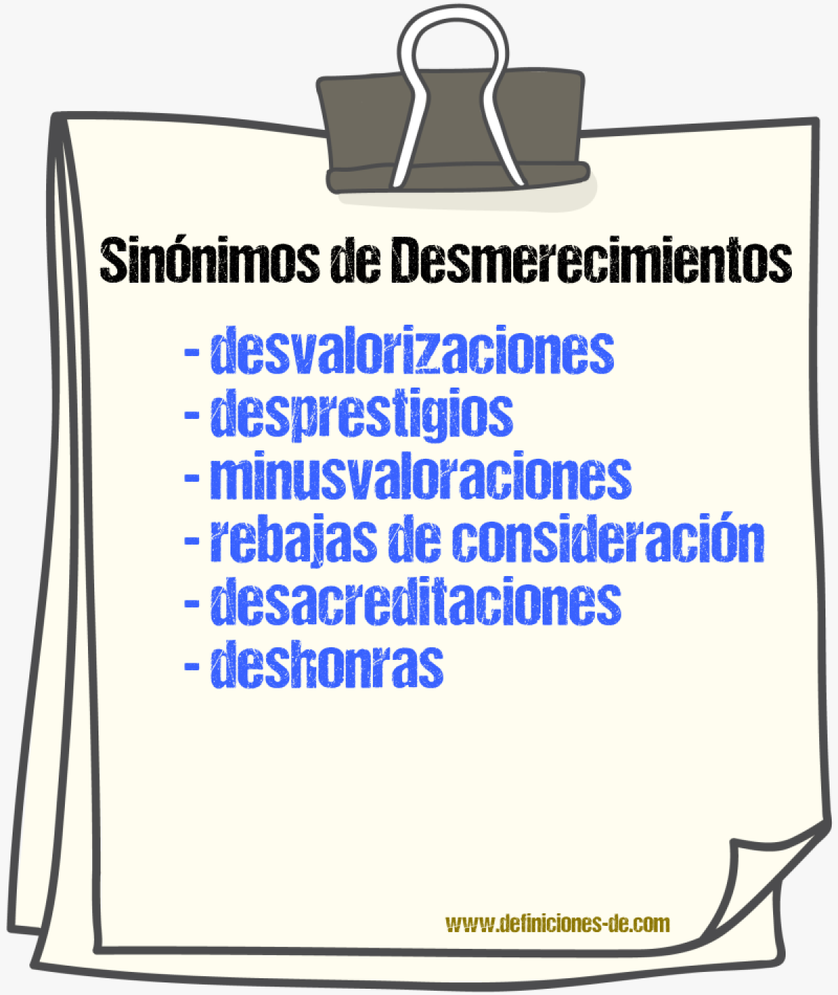 Sinónimos de desmerecimientos