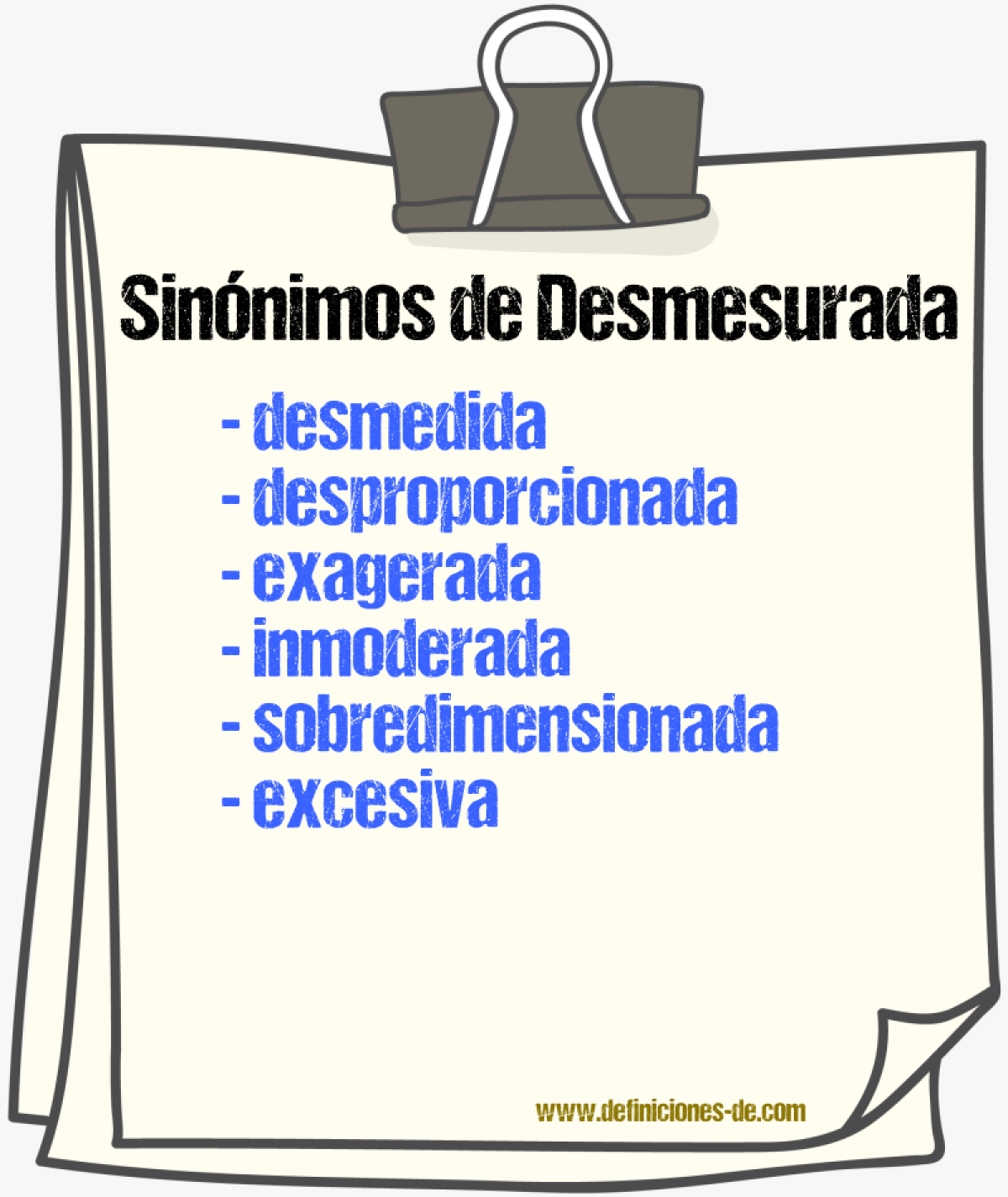 Sinónimos de desmesurada