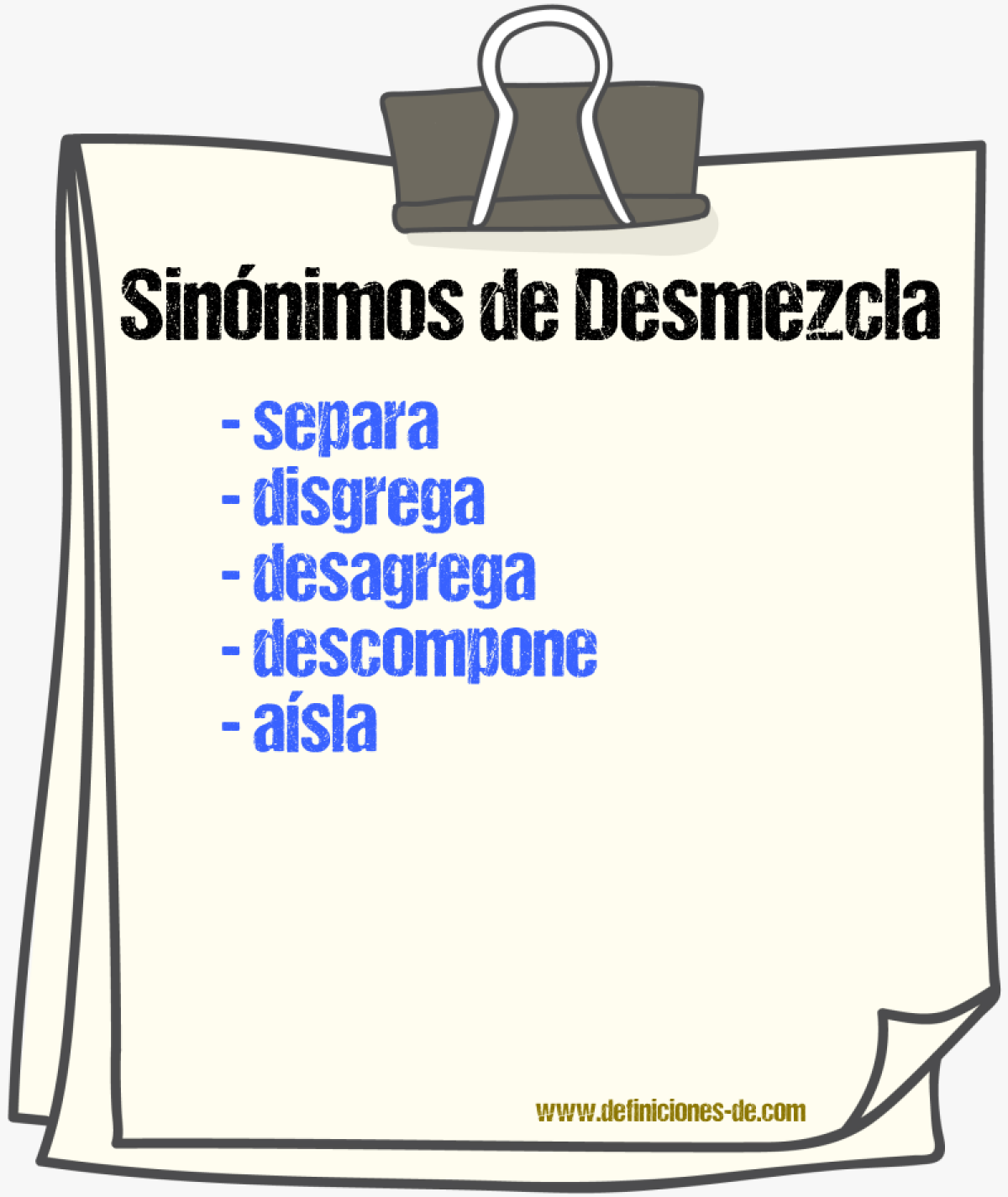 Sinónimos de desmezcla