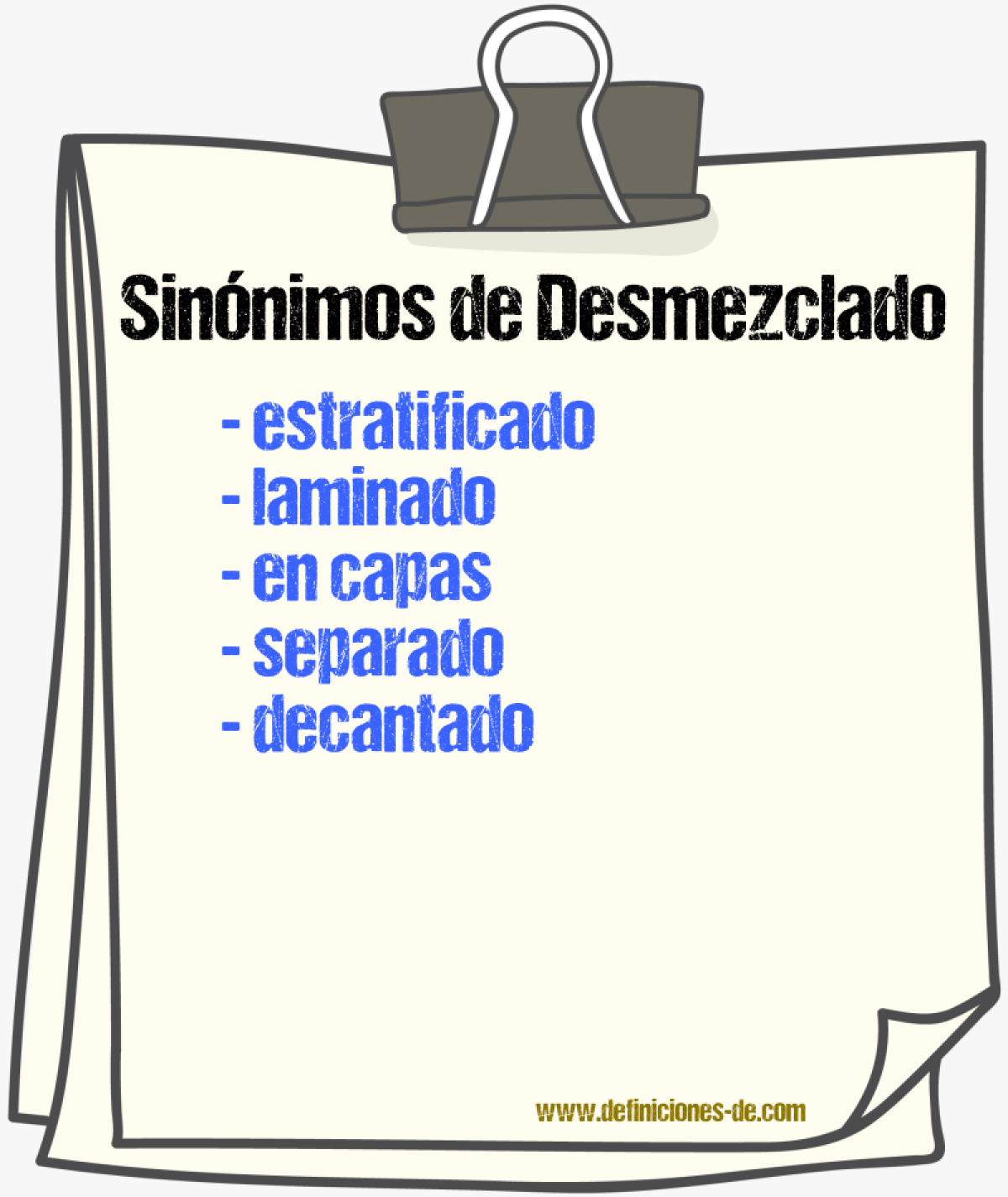 Sinónimos de desmezclado