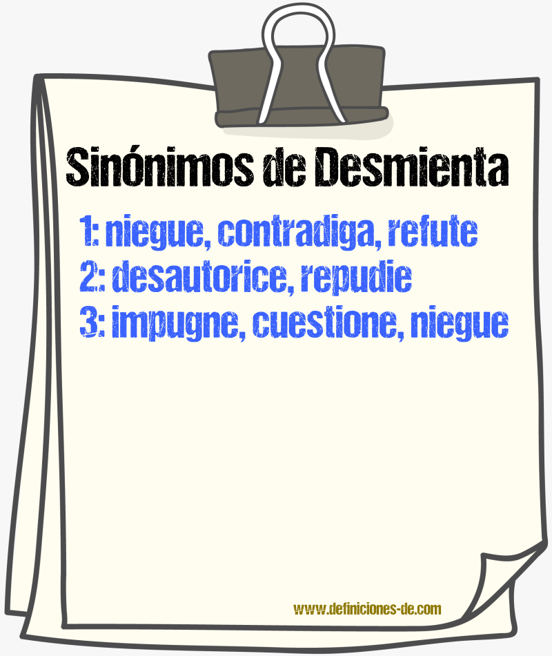 Sinónimos de desmienta