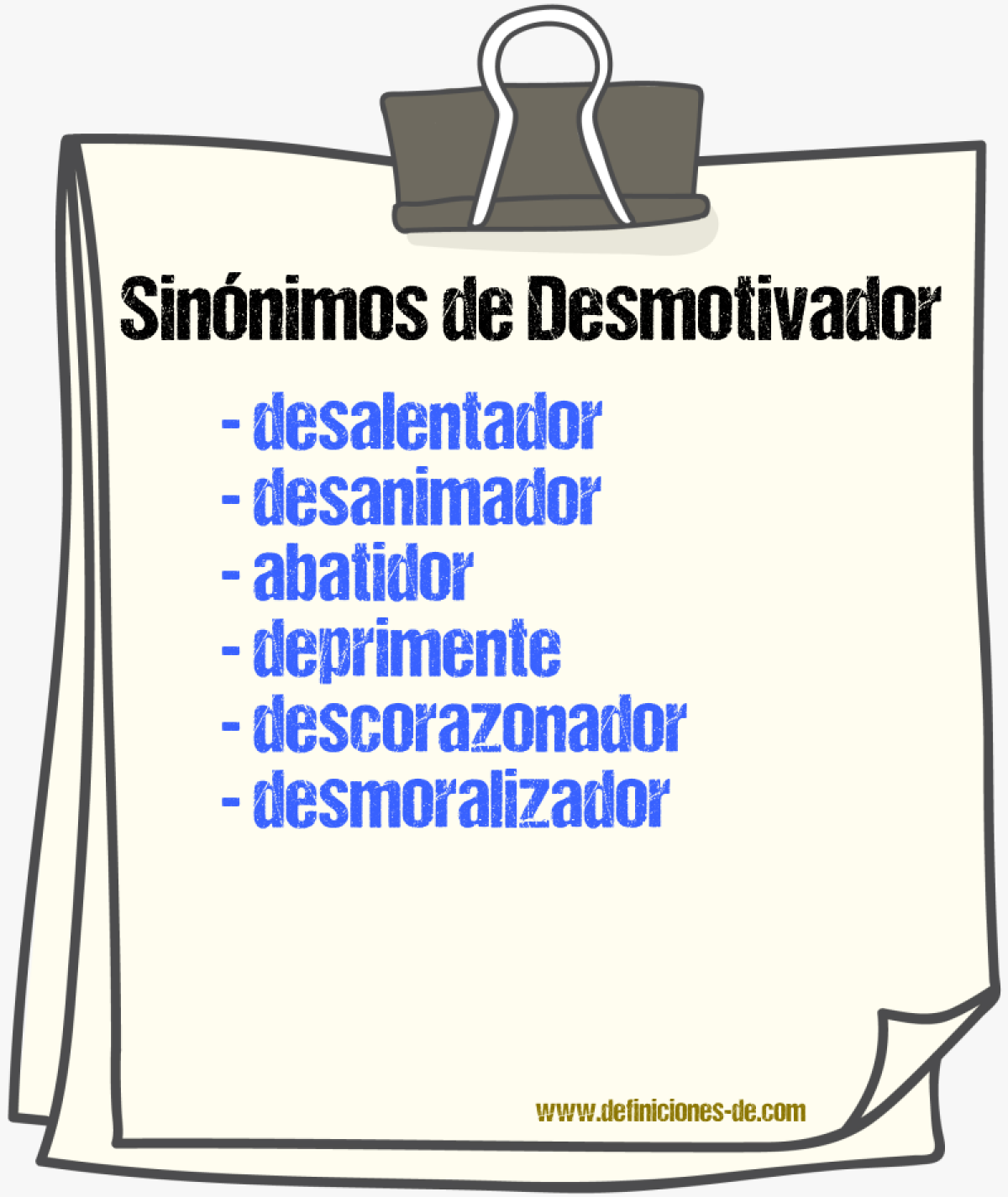 Sinónimos de desmotivador