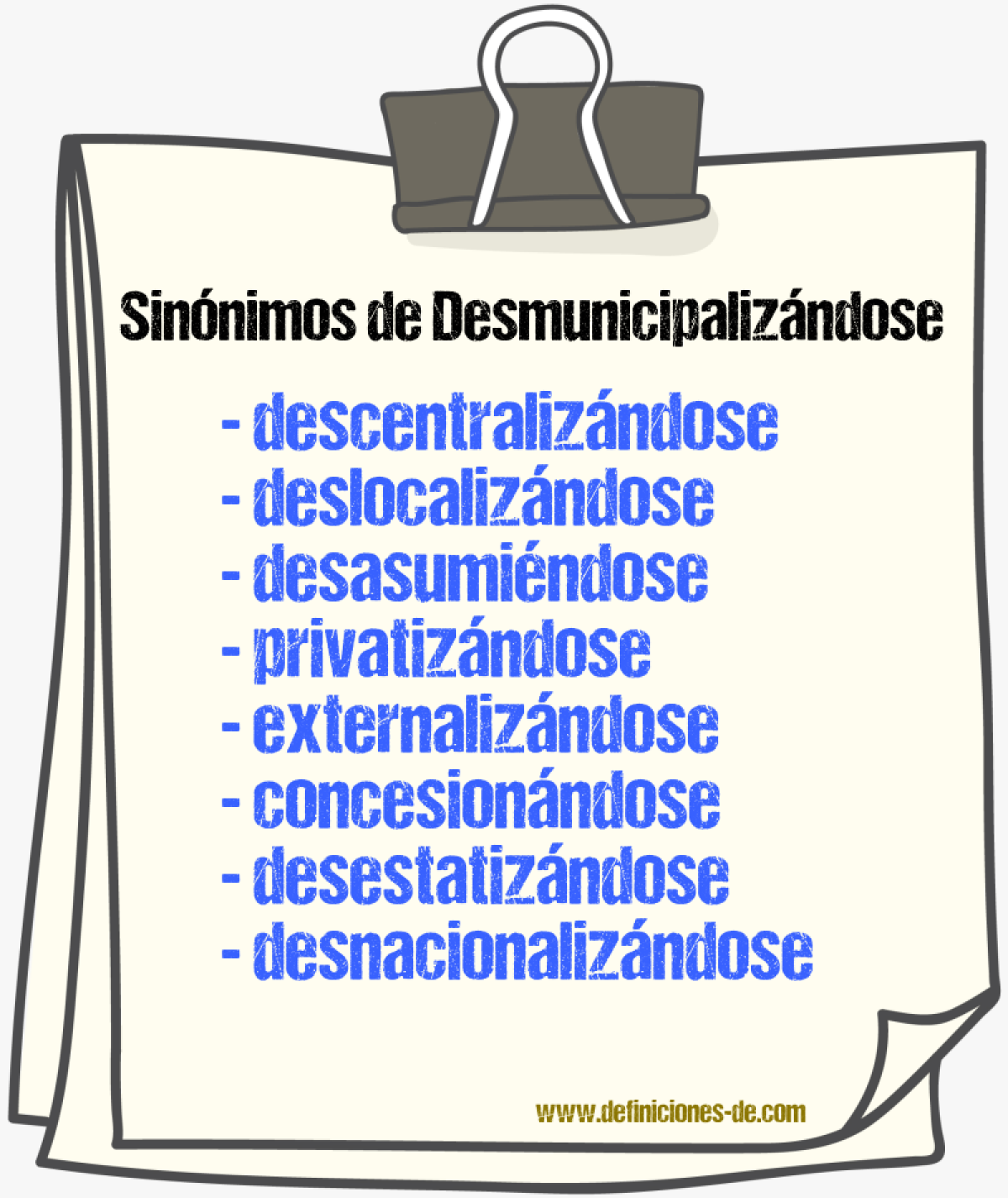 Sinónimos de desmunicipalizándose