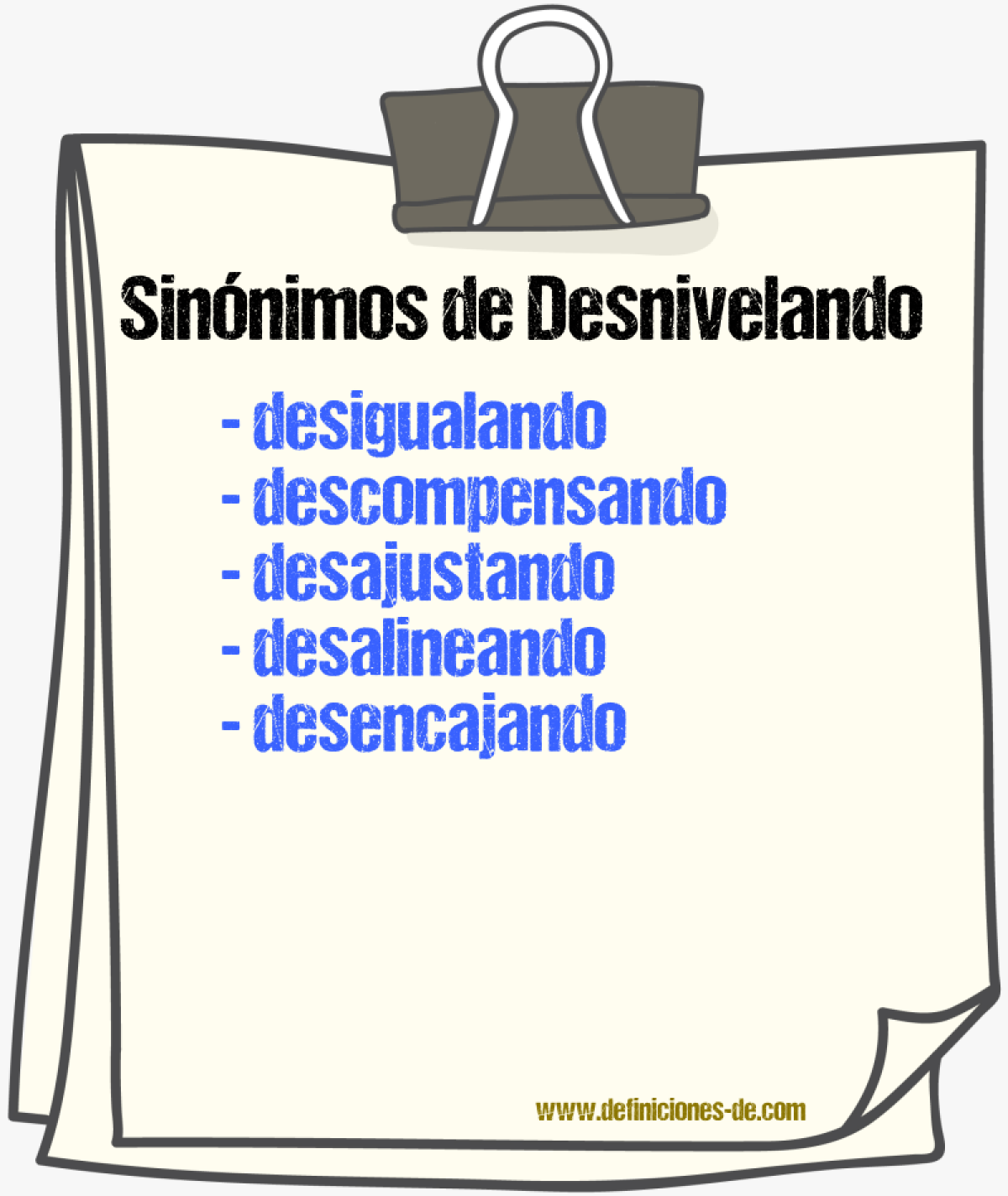 Sinónimos de desnivelando