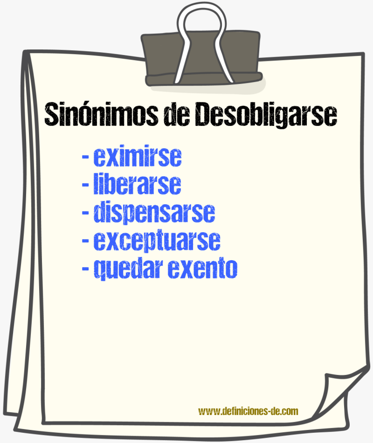 Sinónimos de desobligarse