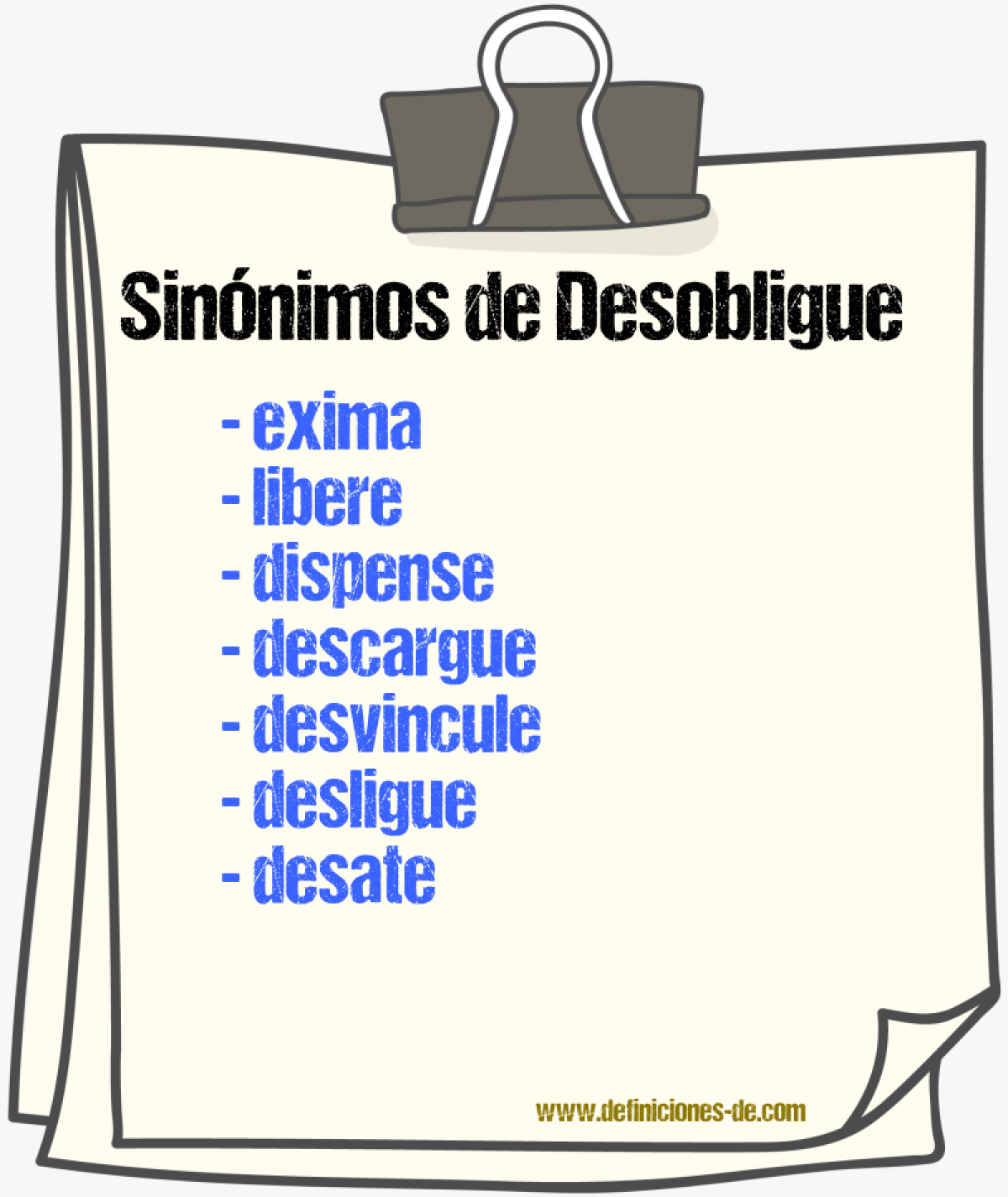 Sinónimos de desobligue