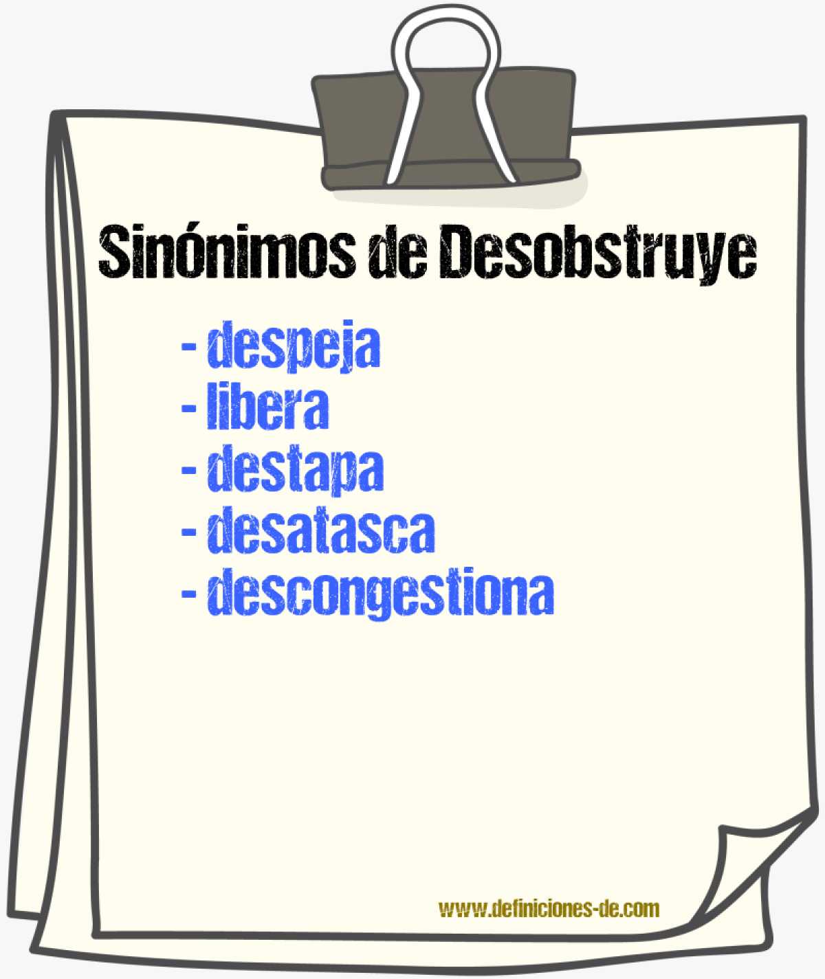 Sinónimos de desobstruye