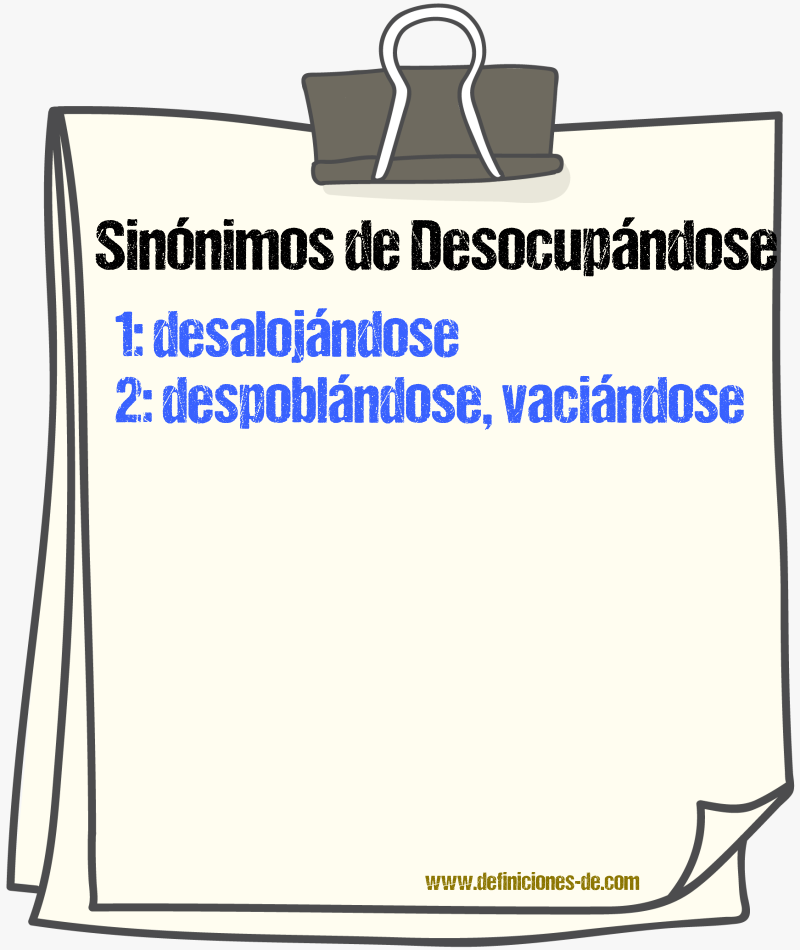 Sinónimos de desocupándose