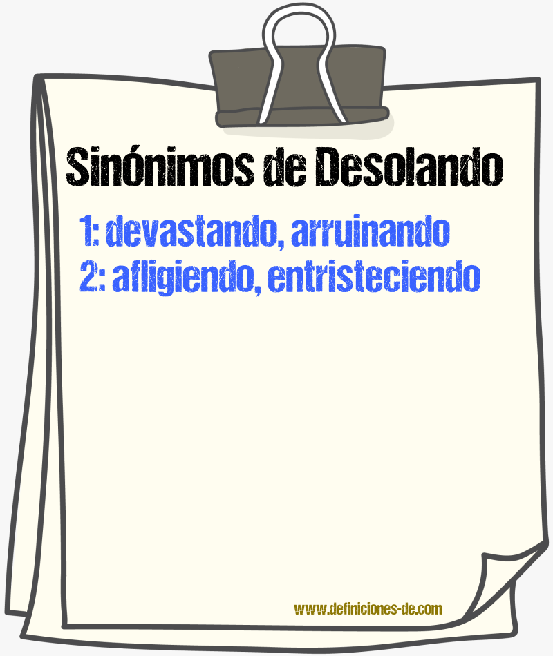 Sinónimos de desolando