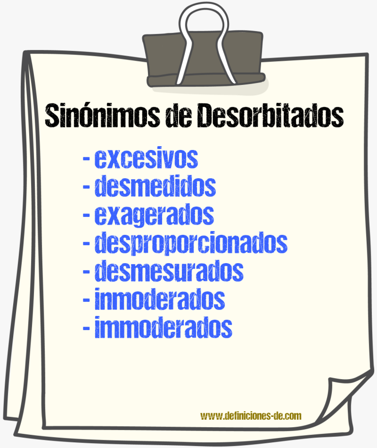 Sinónimos de desorbitados