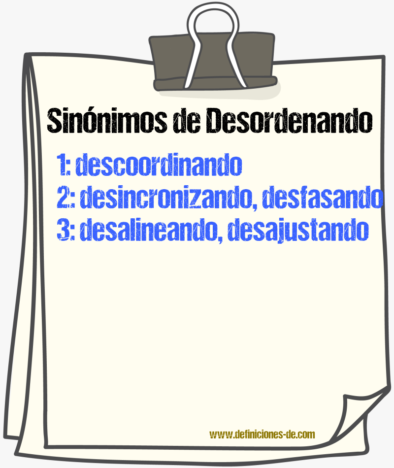 Sinónimos de desordenando
