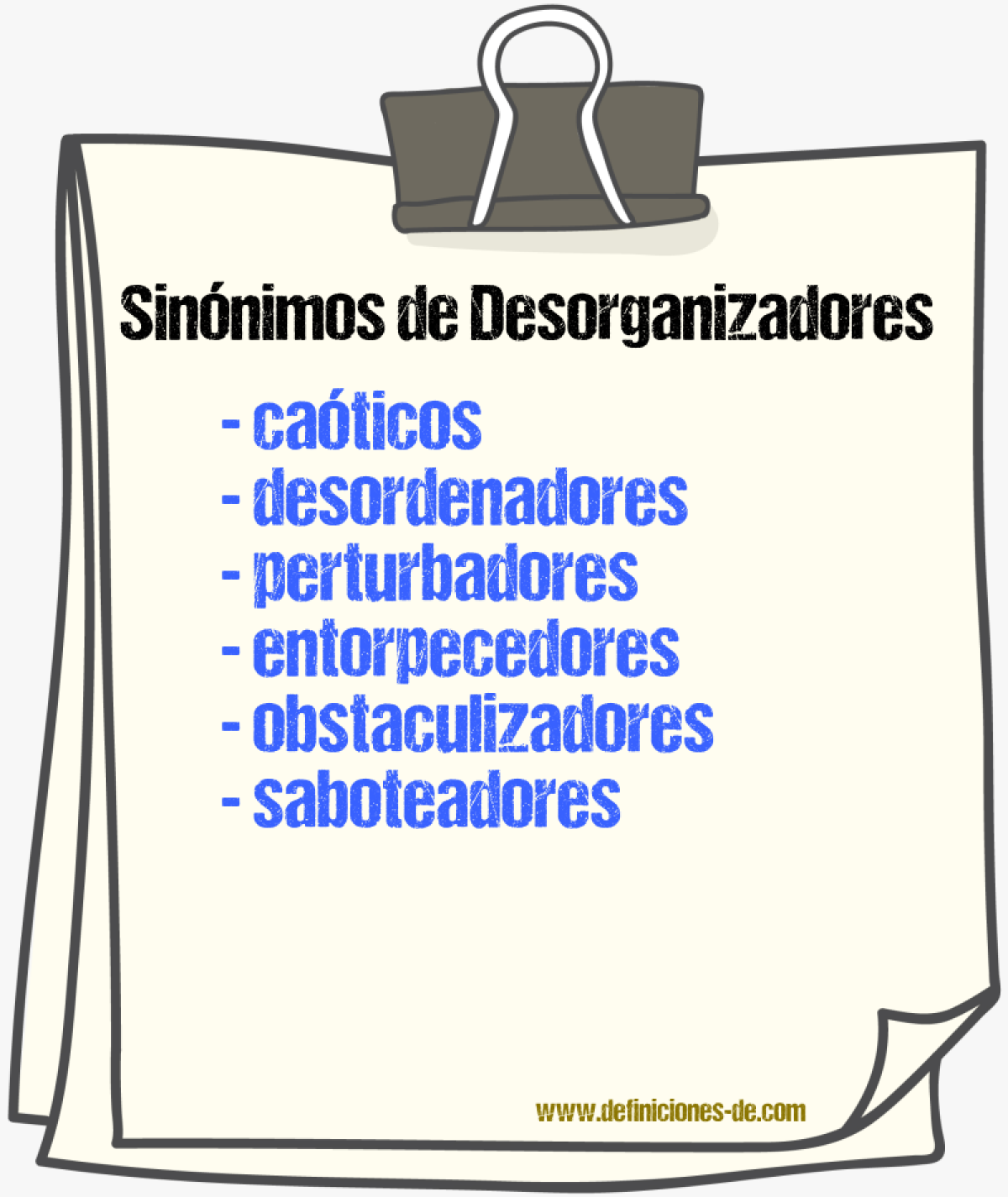 Sinónimos de desorganizadores