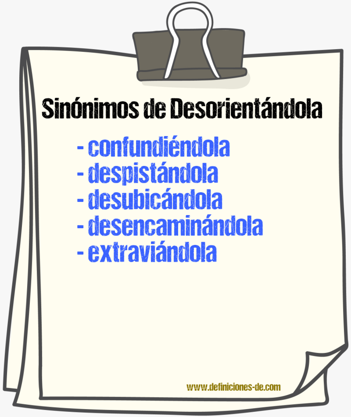 Sinónimos de desorientándola