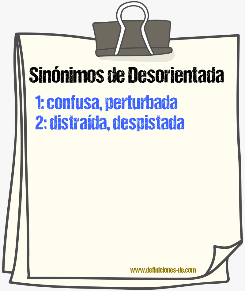 Sinónimos de desorientada