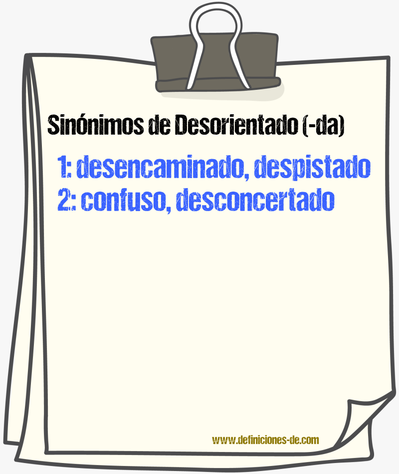 Sinnimos de desorientado