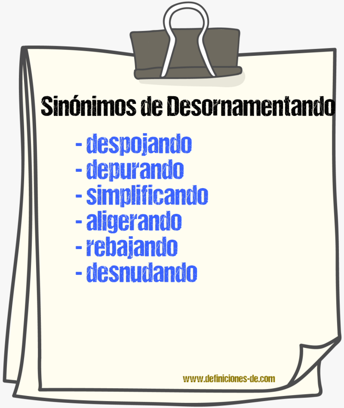 Sinónimos de desornamentando