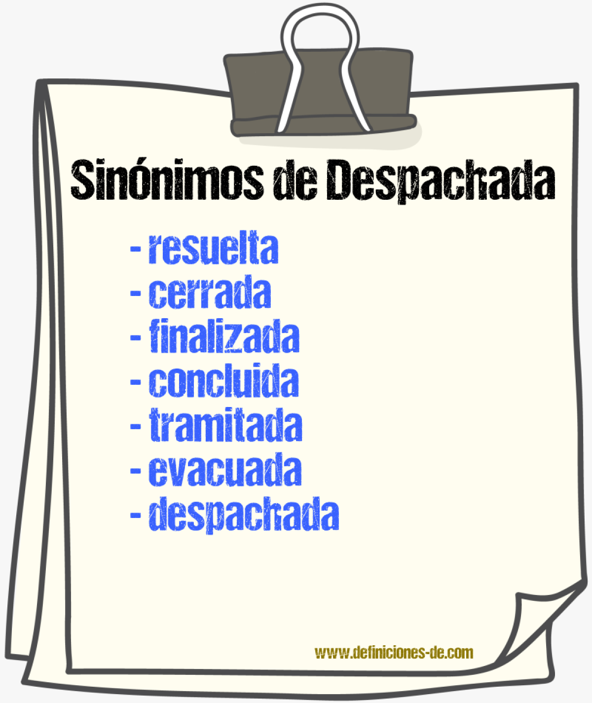 Sinónimos de despachada