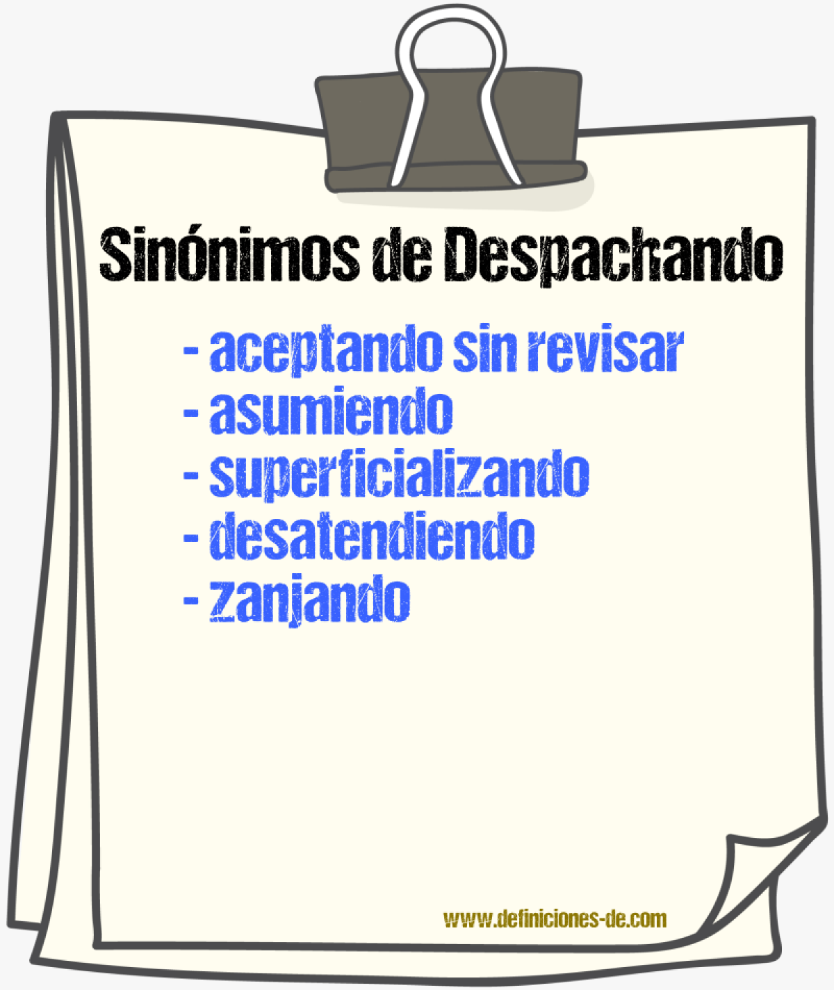 Sinónimos de despachando