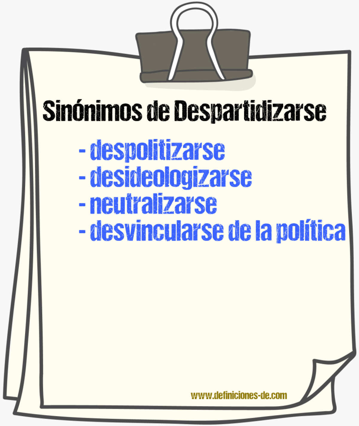 Sinónimos de despartidizarse