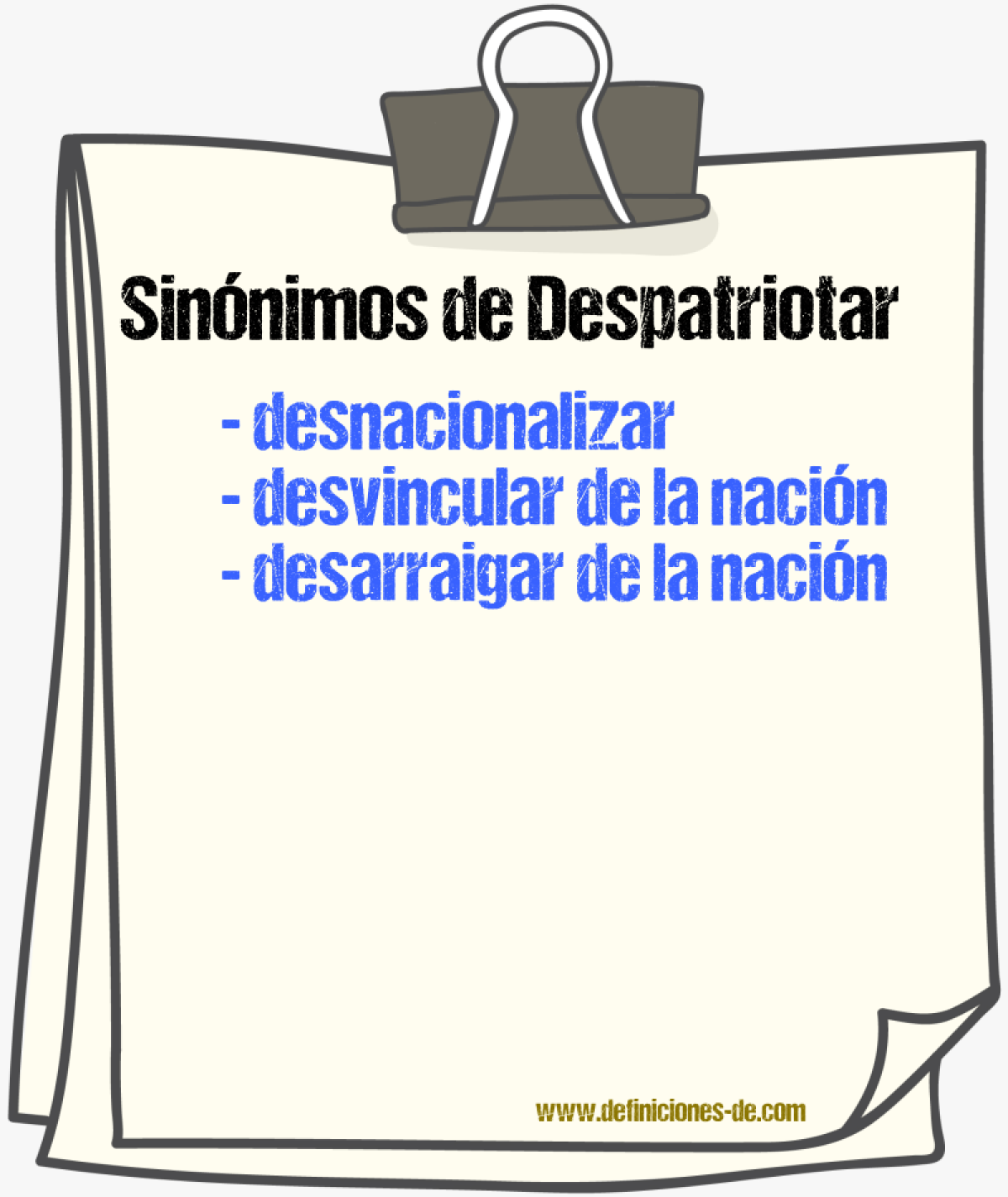 Sinónimos de despatriotar
