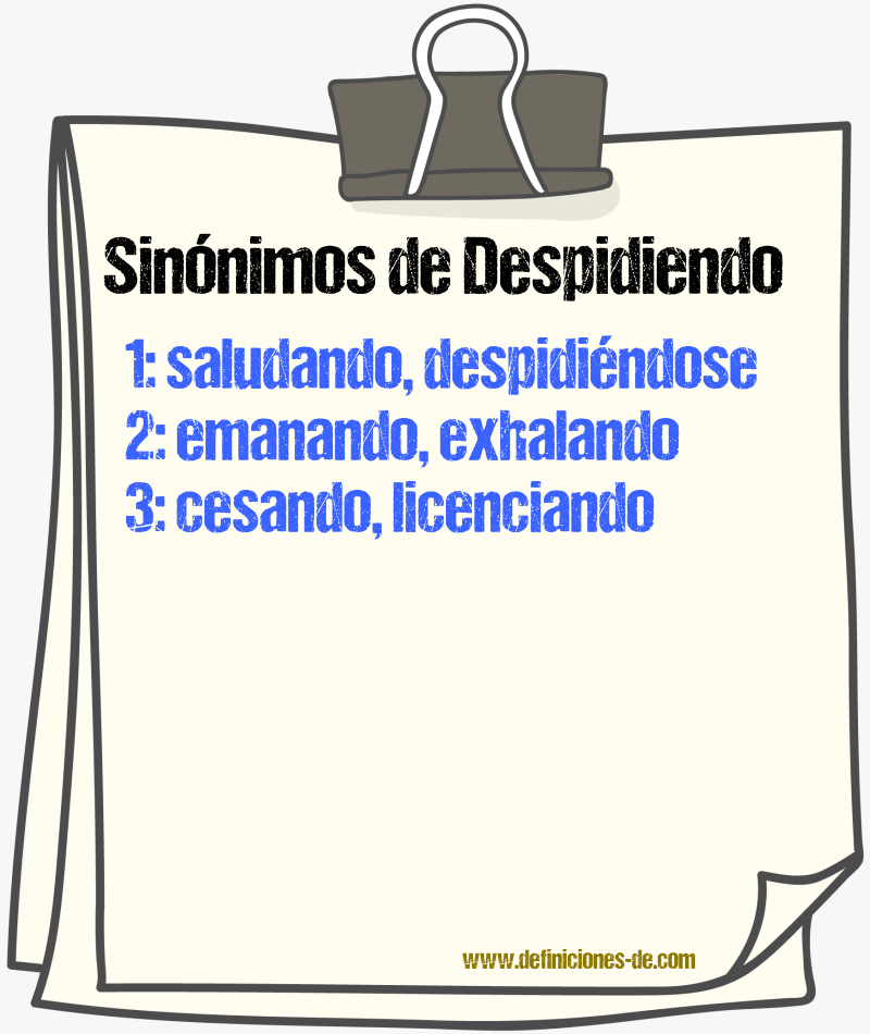 Sinónimos de despidiendo