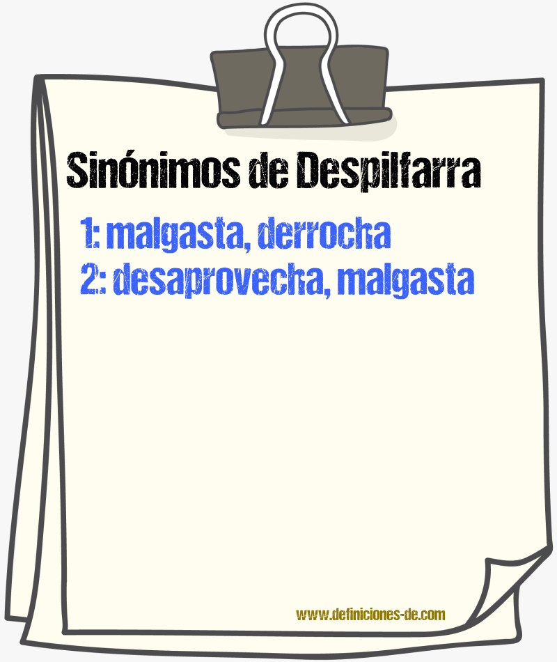 Sinónimos de despilfarra