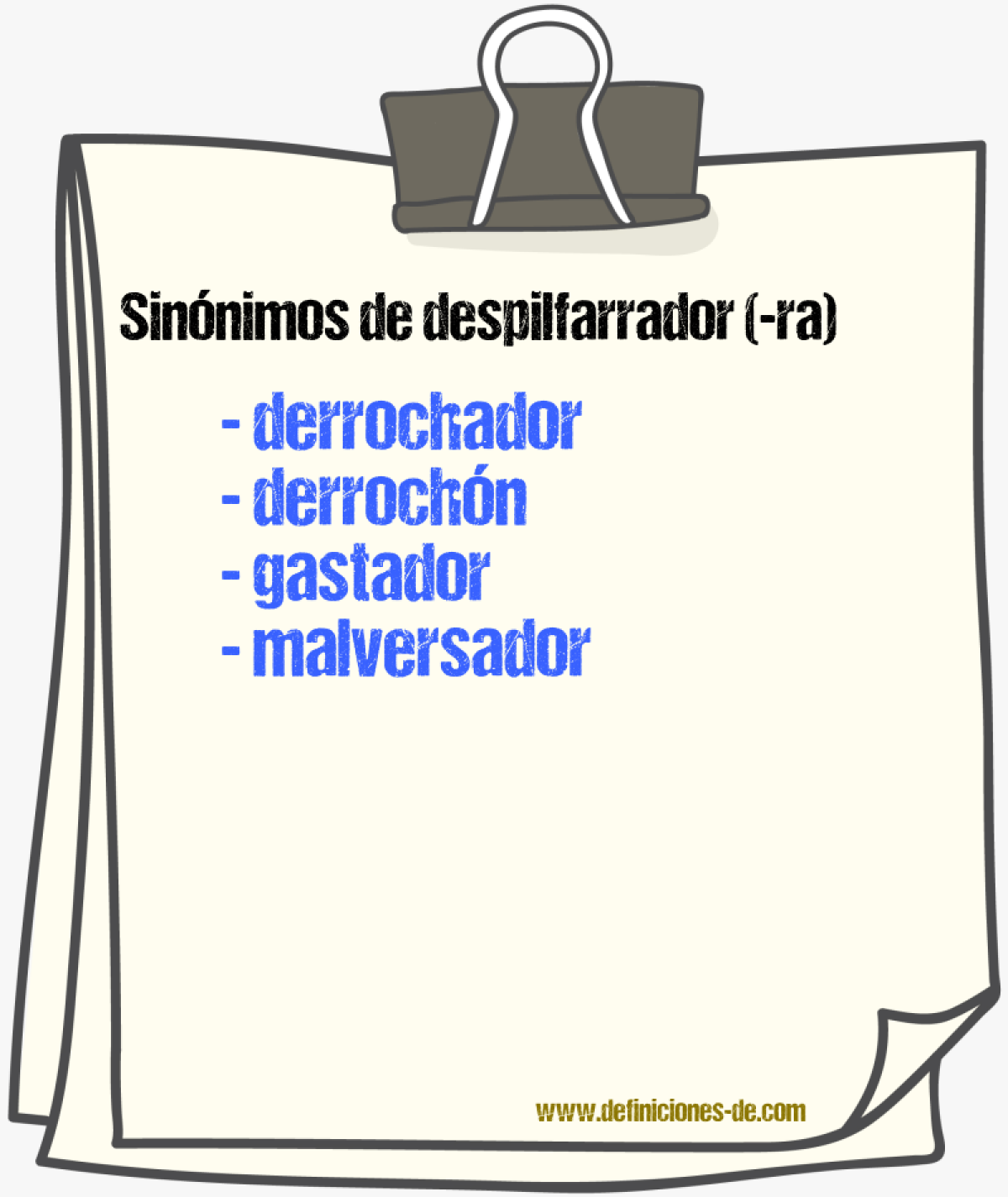 Sinnimos de despilfarrador