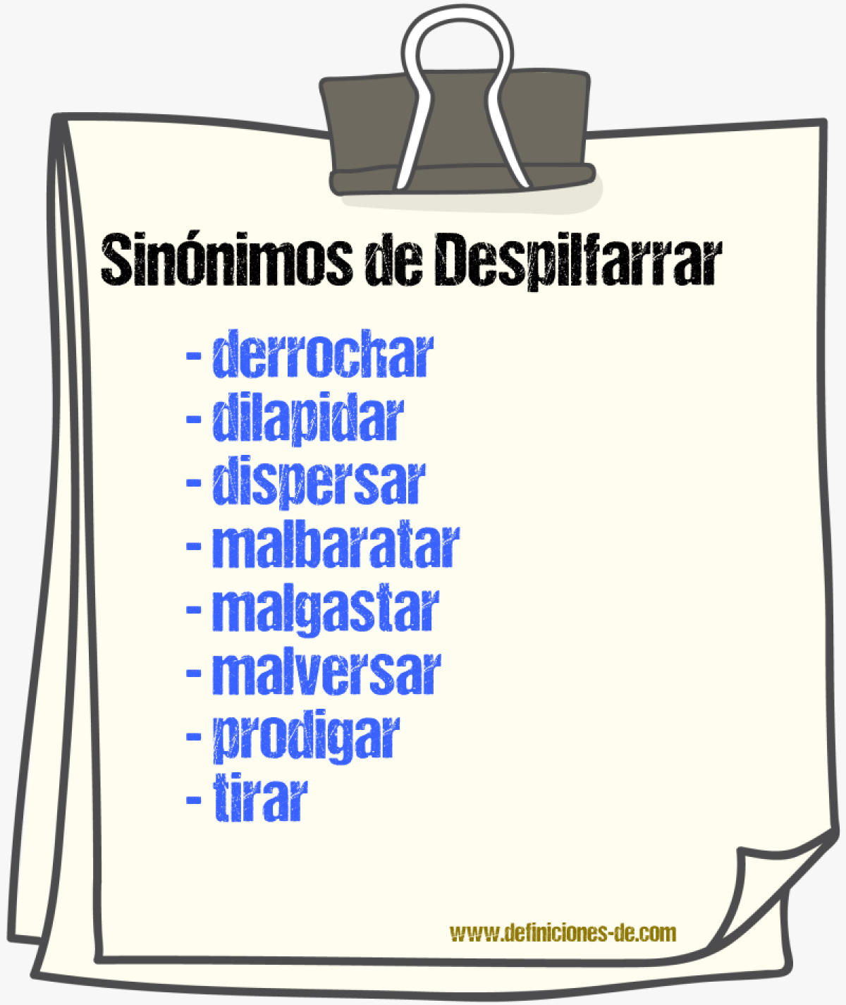 Sinnimos de despilfarrar